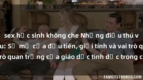 sex học sinh không che Những điều thú vị về sex ở Bắc Âu: Sự mở cửa đầu tiên, giới tính và vai trò quan trọng của giáo dục tình dục trong các quốc gia này.